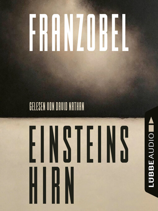 Title details for Einsteins Hirn by Franzobel - Available
